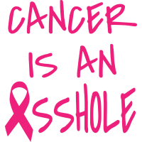 CANCER IS AN ASSHOLE