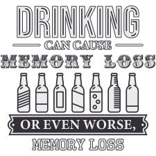 DRINKING CAN CAUSE MEMORY LOSS Unisex Hoodie by Jasielrivera