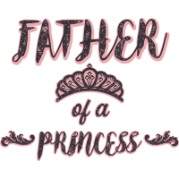 FATHER OF A PRINCESS by Ottostyle
